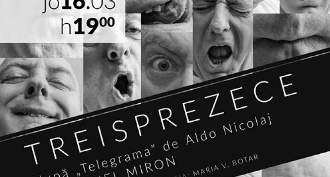 „Treisprezece” – one man show cu Cornel Miron la Teatrul Aureliu Manea