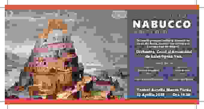 Primăria și Casa de Cultură Turda vă invită la spectacolul de operă NABUCCO