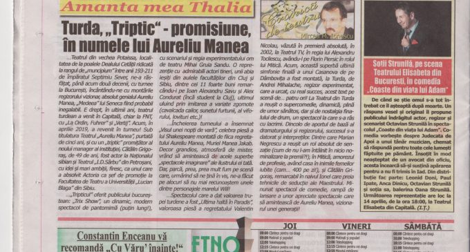 Spectacolele productii proprii ale Teatrului „Aureliu Manea” din Turda se bucură de succes si notorietate