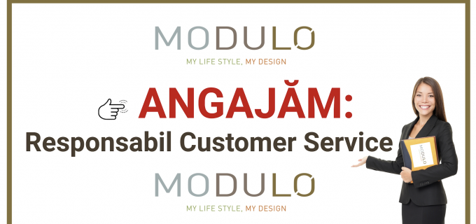 Modulo Decorative Solutions Turda angajează Responsabil Customer Service